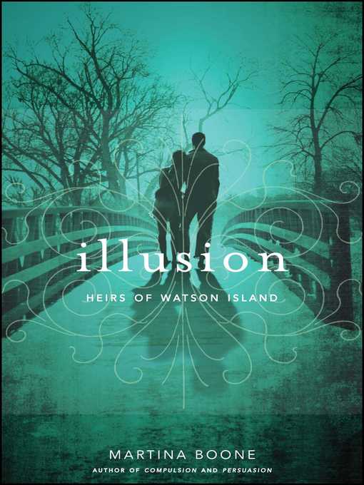 Title details for Illusion by Martina Boone - Wait list